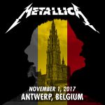 Metallica – 2017/11/01 Antwerp, BEL