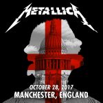 Metallica – 2017/10/28 Manchester, GBR